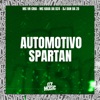 Automotivo Spartam (feat. MC VN Cria & Mc Kauã Da Dz4) - Single