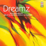 Dreamz - Amaan Ali Khan & Ayaan Ali Khan