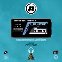 Nastee Beat Tape #35 - NasteeLuvzYou