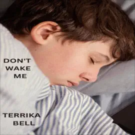 Don't Wake Me! (Unabridged)