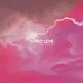 Scary Love