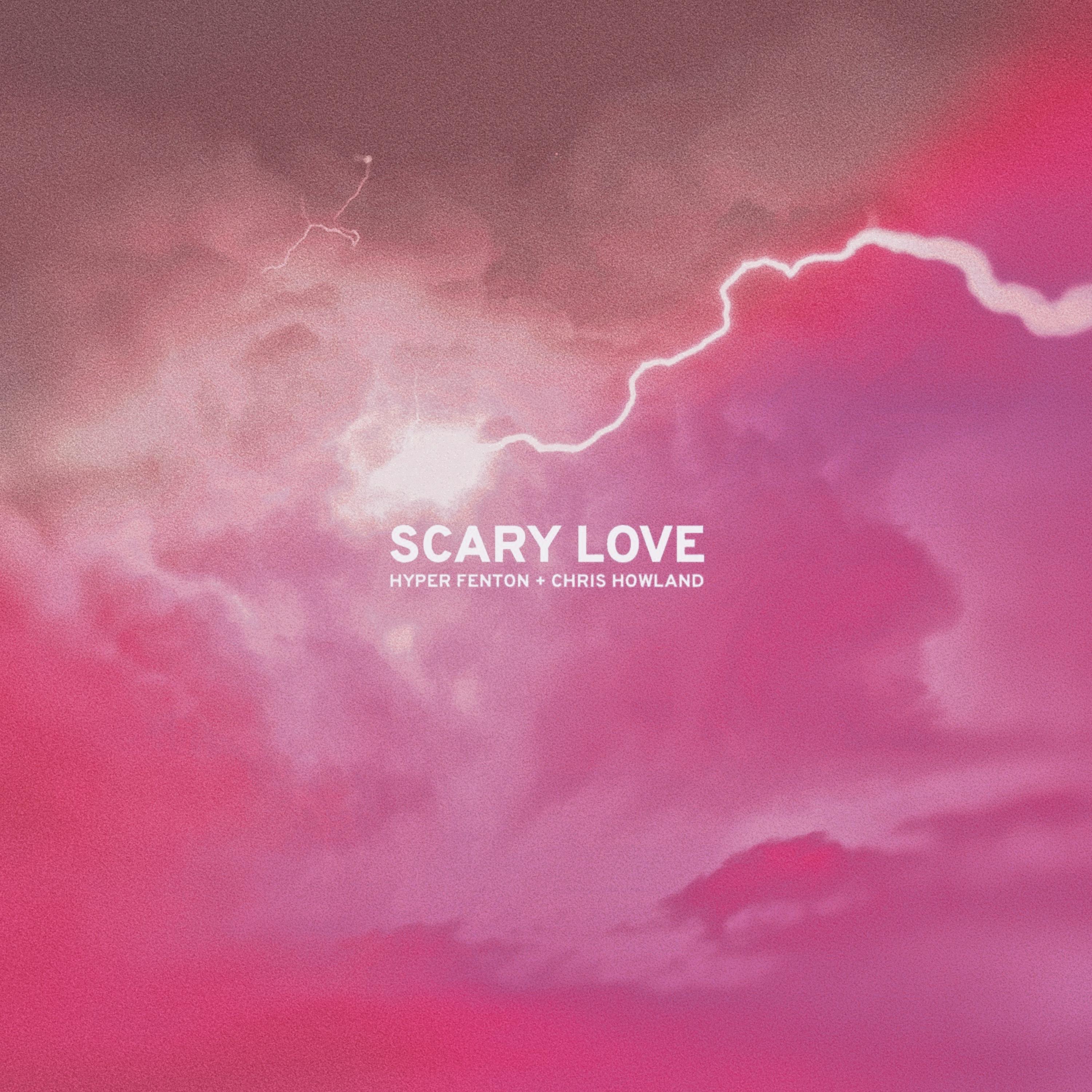 Scary Love - Single