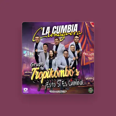 Listen to GRUPO TROPIKOMBOS, watch music videos, read bio, see tour dates & more!