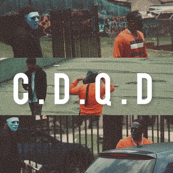 C.D.Q.D (feat. The Tozobar)