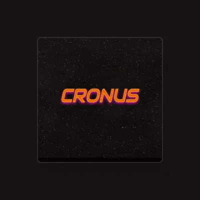 Listen to CRONUS, watch music videos, read bio, see tour dates & more!