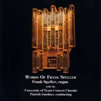 Passacaglia — Frank Speller, Patrick Gardner & University of Texas Concert Chorale