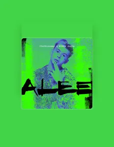 聆聽 ALEE、觀看音樂影片、閱讀小傳、查看巡演日期等！