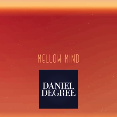 Mellow Mind - Single