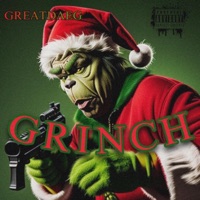 Grinch - Single - GreatDaeg