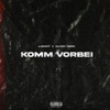 Komm Vorbei - Single (feat. Blurry Vision) - Single