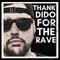 Thank You For the Rave (feat. Tay Tay) - Jordan Hind lyrics