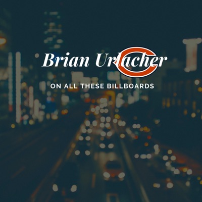 Brian Urlacher on All These Billboards (feat. HoganBeats) - Single