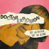 Doctor Explosion - Soy Un Truhán, Soy Un Señor