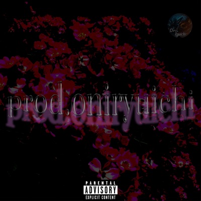 Prod.Oniryuichi