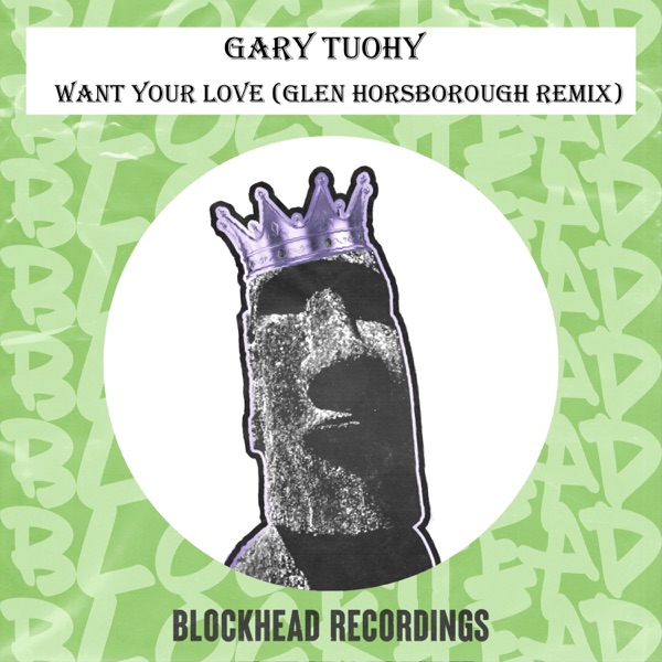 Want Your Love (Glen Horsborough Remix) - Single