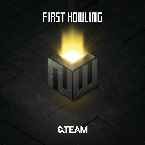 First Howling : NOW - Album by &TEAM - Apple Music
