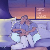 Dito Ka Lang artwork