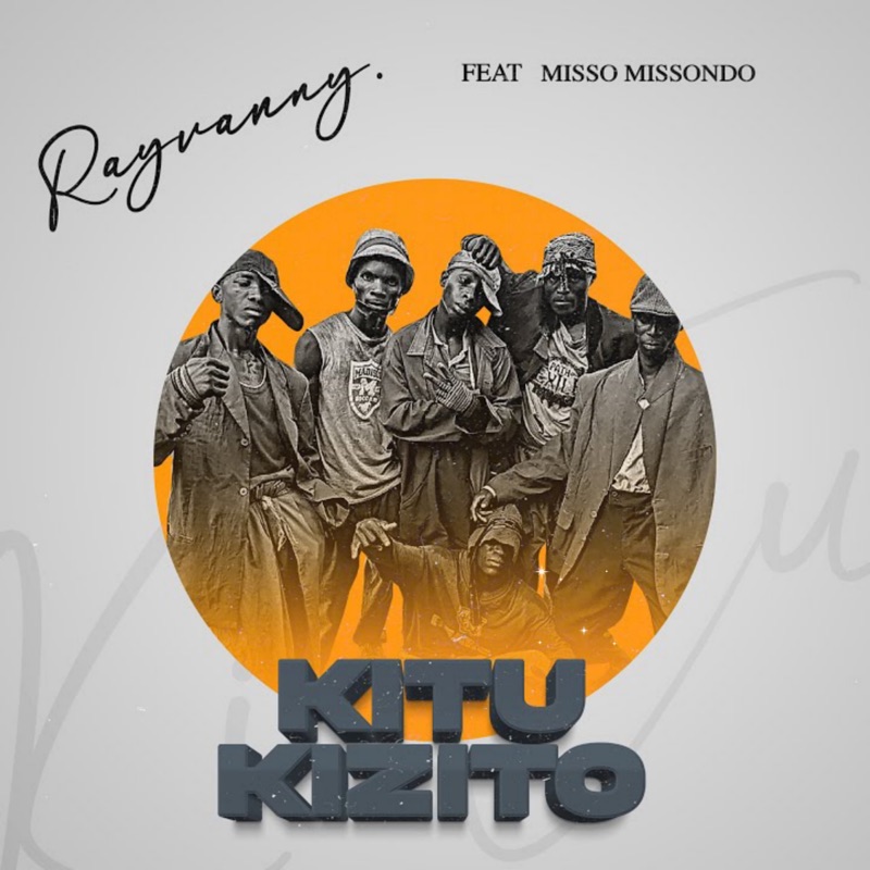 Kitu Kizito (feat. Misso Missondo) - Rayvanny: Song Lyrics, Music ...