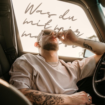 Was du mit mir machst - Single