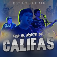 Por El Norte De Califas - Single - Estilo Fuerte