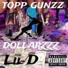 DOLLARZZZ (feat. Lil D) - Single