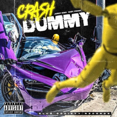Crashdummy (feat. Bxby Preme) - Single