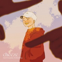 cheeze (feat. Andrew Kang) - Single - Sarah Kang