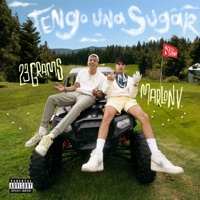Tengo Una Sugar - Single - Marlon V & 23 Grams