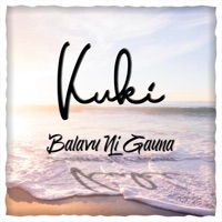 Balavu Ni Gauna - Single - Kuki