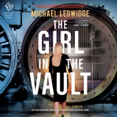 The Girl in the Vault - Michael Ledwidge Cover Art