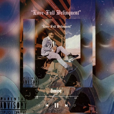 Love-Full Delinquent - EP