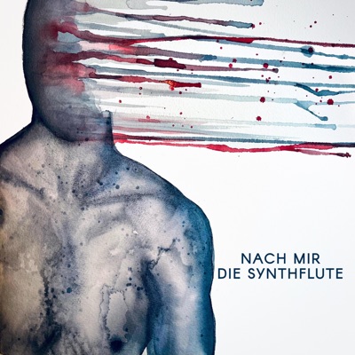 Nach Mir Die Synthflute (feat. Tilla) - Single