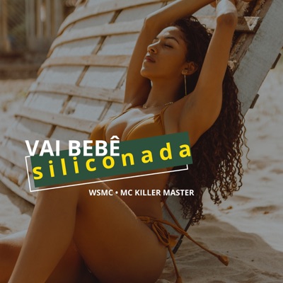 Vai Bebê Siliconada - Single