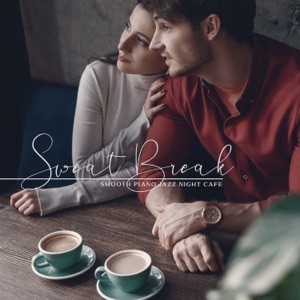 Sweat Break: Smooth Piano Jazz Night Cafe