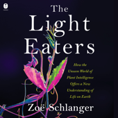The Light Eaters - Zoë Schlanger Cover Art