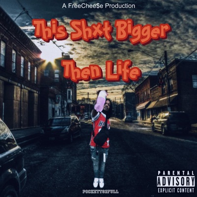 This Shxt Bigger Then Life - EP
