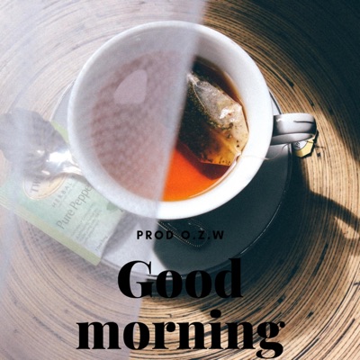 Good Morning - Single