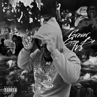 Forever Gon Be Me - EP