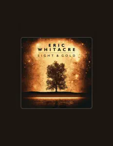 Listen to Eric Whitacre Singers, watch music videos, read bio, see tour dates & more!