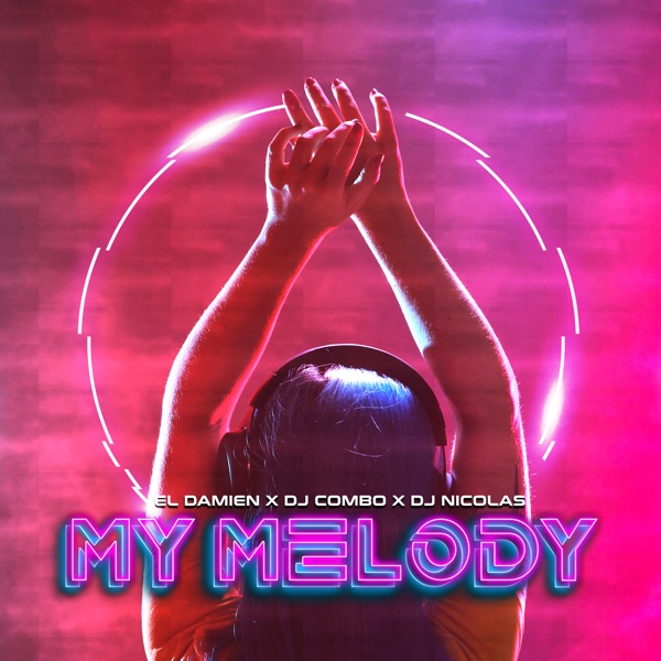 My Melody - Single