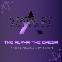 The Alpha the Omega (feat. Killing in Apathy & Gorepig) - Single - Stars of Astraea