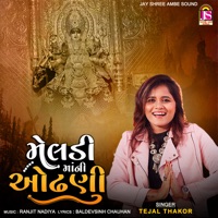 Meladimaani Odhani (Original) - Single - Tejal Thakor