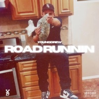 Road Runnin' - Single - YOUNGDREW