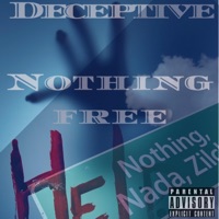 Nothing Free - Single - Deceptive
