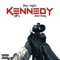 Kennedy (feat. 2P's & June Dawg) - Deez Inglez lyrics