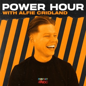 Perfect Havoc: Power Hour with Alfie Cridland (DJ Mix)