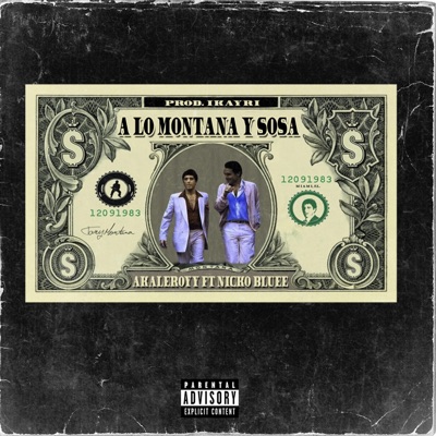 A lo Montaña y Sosa (feat. Akaleroyy) - Single