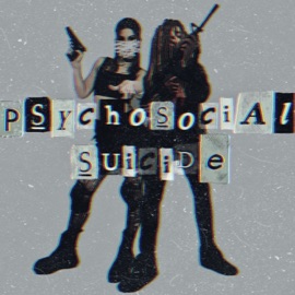 Psychosocial Suicide n0trixx & REZAFACE