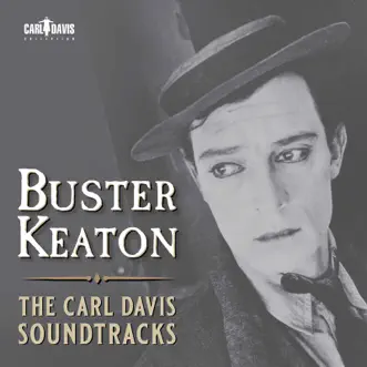 Buster Keaton: The Carl Davis Soundtracks (Music Inspired by the Films) by Carl Davis, Thames Silents Orchestra, The Chamber Orchestra of London & Czech National Symphony Orchestra album reviews, ratings, credits