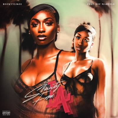 Shawty From LA - Single